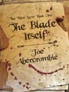 The Blade Itself (eBook): The First Law: Book One
